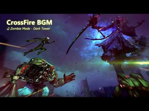 CrossFire BGM || Zombie Mode Extra - Dark Tower music