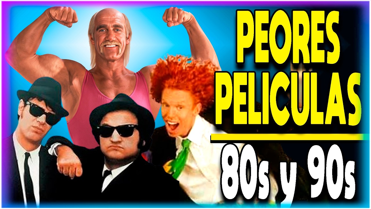 Las PEORES PELICULAS de los 80s y 90s que No recuerdas