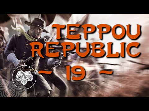 Teppou Republic Episode 19 - Total War: Shogun 2 FOTS (DM) Narrative Let's Play