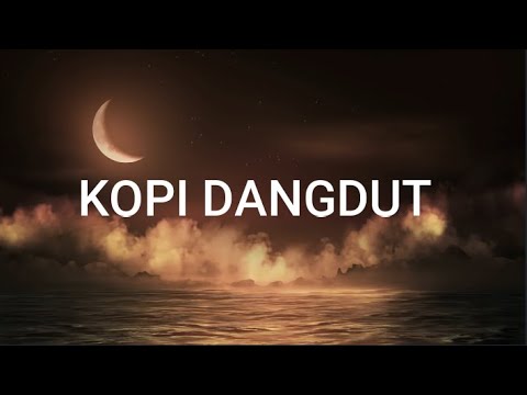 Fahmi Shahab - Kopi Dangdut (Lirik Video)