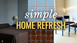 You're OVER Decorating: 10 EASY Updates to Refresh What You Already Have