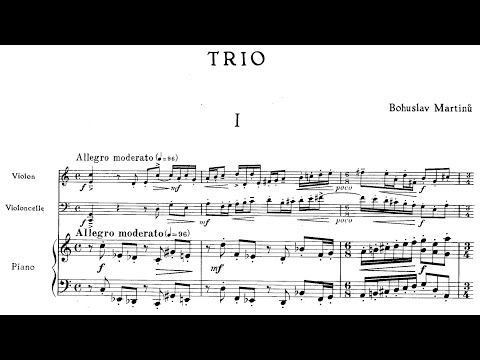 Bohuslav Martinů - Piano Trio No. 1, H. 193