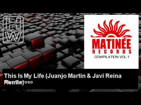 Alex Barroso - This Is My Life - Juanjo Martin & Javi Reina Remix - feat. Rebeka Brown - HouseWorks