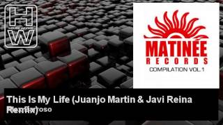 Alex Barroso - This Is My Life - Juanjo Martin & Javi Reina Remix - feat. Rebeka Brown - HouseWorks