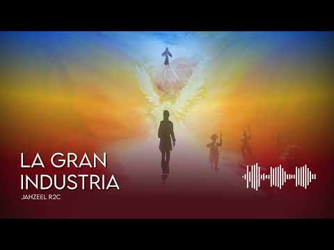 Jahzeel R2C - La gran Industria | Delante de Mí