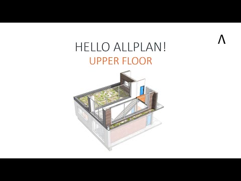 Hello ALLPLAN! Upper Floor