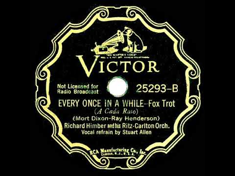 1936 Richard Himber - Every Once In A While (Stuart Allen, vocal)