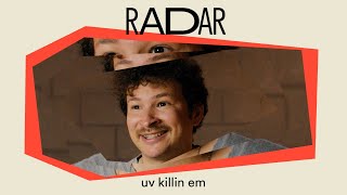 Spotify Spotify RADAR Songwriters | uv killin em