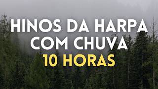 10 Horas de Hinos da Harpa Com Chuva e Piano Instrumental | Orar, Dormir, Acalmar, Relaxar, Estudar