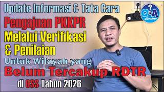 Cara Pengajuan PKKPR Badan Usaha Melalui Verikasi & Penilaian di Wilayah yang Be