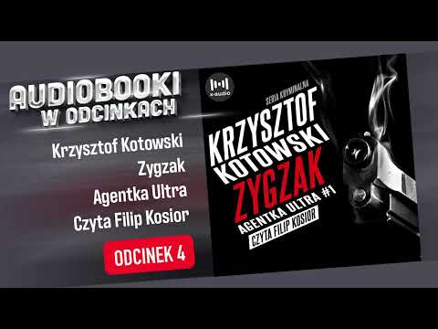 Zygzak. Agentka Ultra - Krzysztof Kotowski - [Audiobook PL] 4