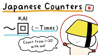 Japanese Counters: -Kai (~times)