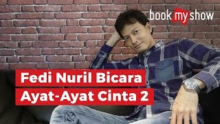 Download lagu Fedi Nuril Bicara Ayat-Ayat Cinta 2 - BookMyShow Indonesia mp3 Download lagu Fedi Nuril Bicara Ayat-Ayat Cinta 2 - BookMyShow Indonesia mp3