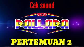 Download lagu cek sound pertemuan 2 | | bass glerr mp3 Download lagu cek sound pertemuan 2 | | bass glerr mp3
