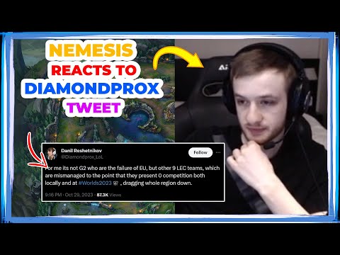 Nemesis Reacts to DIAMONDPROX Tweet About LEC Situation 👀