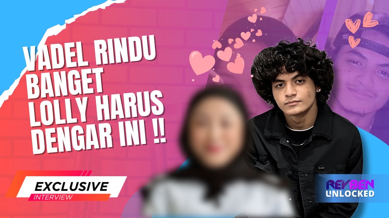 Vadel Badjideh Mengungkap Kerinduannya pada Laura Meizani