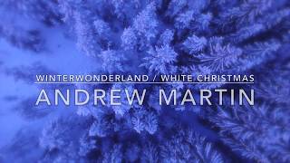Winter Wonderland / White Christmas
