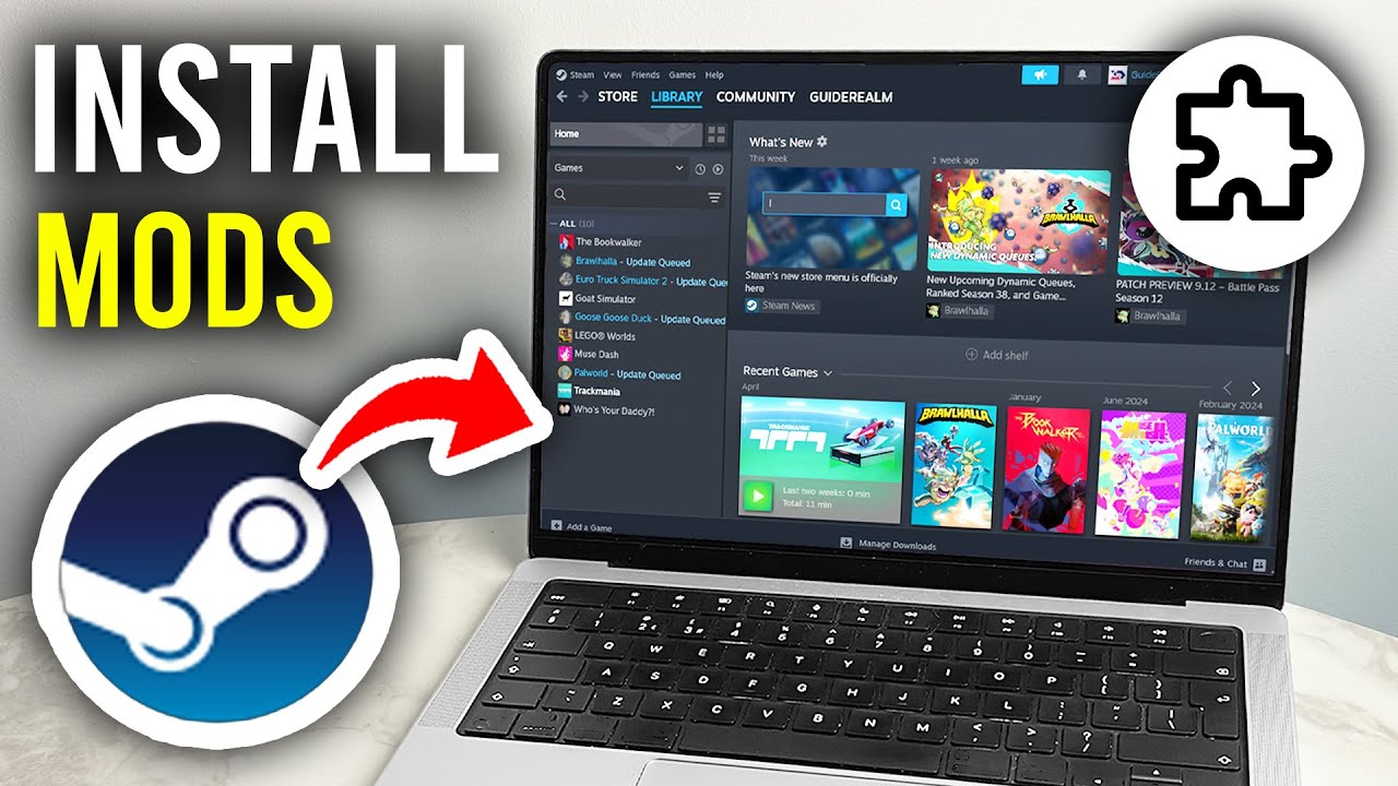 How To Install Mods To Steam Games - Step By Step