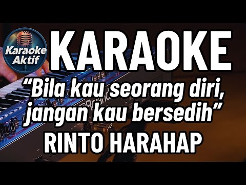 Bila Kau Seorang Diri - Rinto Harahap - Karaoke - Pop Nostalgia