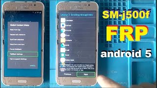 SAMSUNG Galaxy J5/ SM- J500F frp bypass Without PC