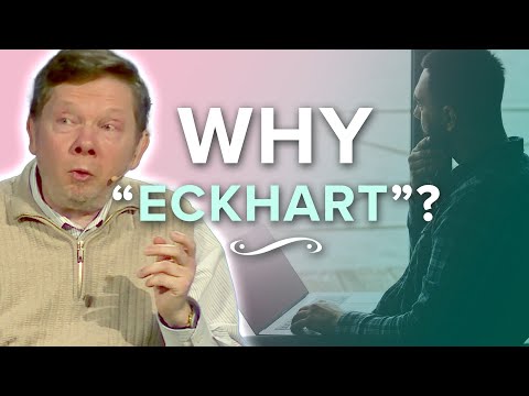 Why Did You Choose the Name “Eckhart”? | Eckhart Tolle