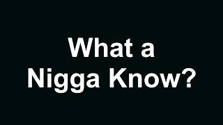KMD - What a Nigga Know? (Lyrics)