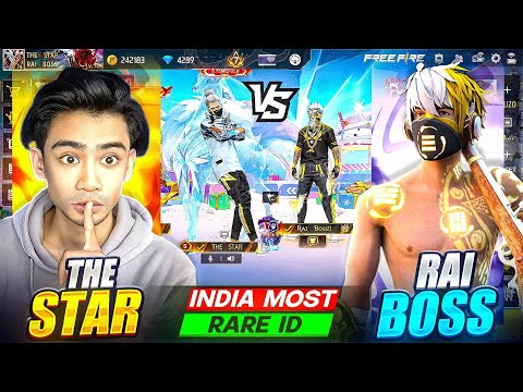 THE STAR VS RAI BOSS | INDIA RAREST ACCOUNT || THE STAR