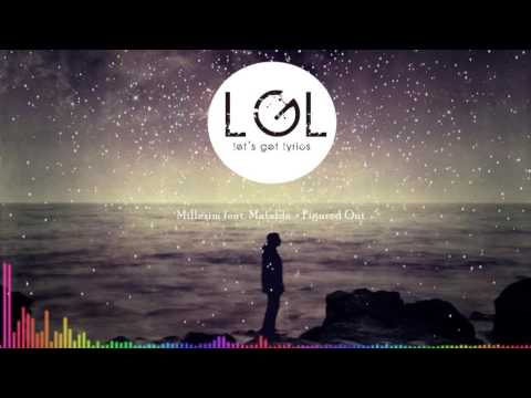 Millesim feat Malfada - Figuerd  Out