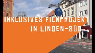 Inklusives Filmprojekt in Linden Süd, Lebenshilfe Hannover