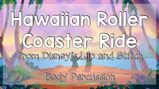 Hawaiian Roller Coaster Ride Body Percussion Play Along