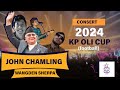 KP OLI CUP (JOHN CHAMLING KO CONSERT BABAL BHAYO RANGASALA MA)😱😱😱 @JohnChamlingTV