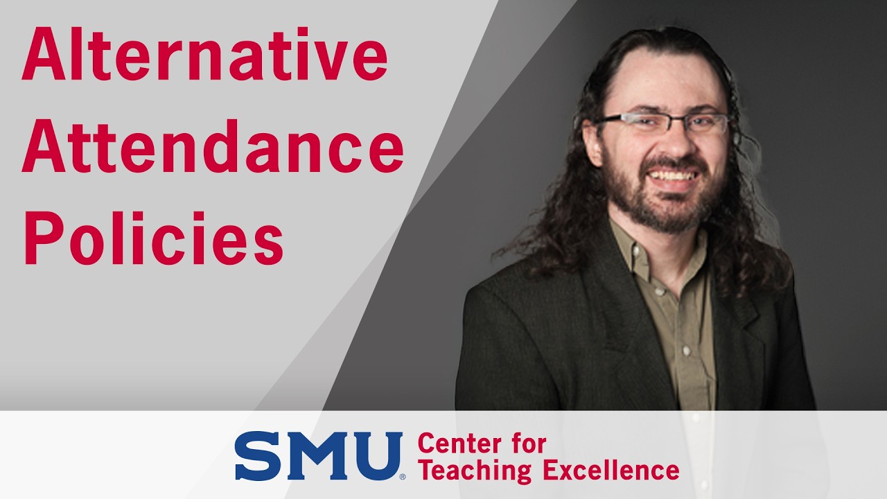 Alternative Attendance Policies