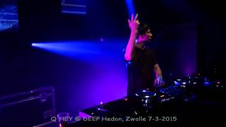 Q'Hey - DEEP Hedon (Tokyo Night), Zwolle 7-3-2015