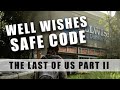 The Last Of Us Part 2 Well Wishes Safe Code