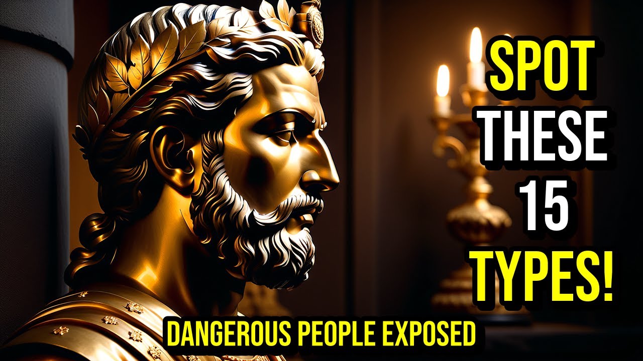 15 PEOPLE TYPE Who DESTROY Trust | How to AVOID Them Using Stoicism