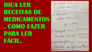 Aprenda ler receita medicamentos fácil sem errar .