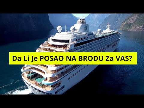 Rad na brodu : 10 SUROVIH ISTINA Koje Treba Da Čujete PRE POLASKA NA BROD !
