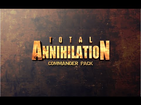 Total Annihilation Skirmish Part 1! Super Base!