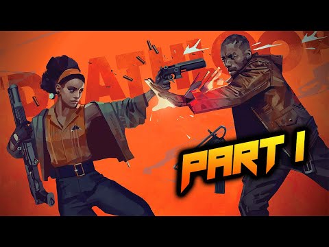 DEATHLOOP - Walkthrough Gameplay Part 1 PC