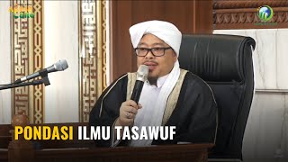 Download lagu [LIVE] PONDASI ILMU TASAWUF - Syekh M. Fathurahman | Kajian Tasawuf mp3
