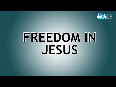 2023-04-30 Freedom in Jesus - Ed Lapiz