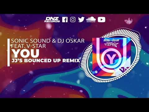 DNZF1164 // SONIC SOUND & DJ OSKAR FT.  V-STAR - YOU JJ'S BOUNCED UP REMIX (Official Video)