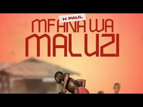 H Paul _Mfana wa maluzi _ft_ OB Start_ and _ Giroll