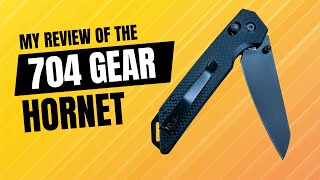 704 Gear Hornet Knife Review – Tactical, Compact, and Versatile!