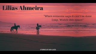 Stories of Our Lives! - Lilias Ahmeira