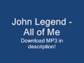 John Legend - All of Me [2013 NEW SONG + LYRICS ...