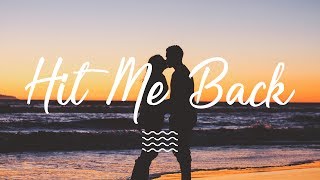 Jacob Sartorius - Hit Me Back Ft. Blackbear