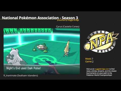 NPA 3 Week 7 - R_Inanimate (Seafoam Islanders) vs Cyrus (Castelia Cones) Game 2