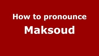 How to pronounce Maksoud