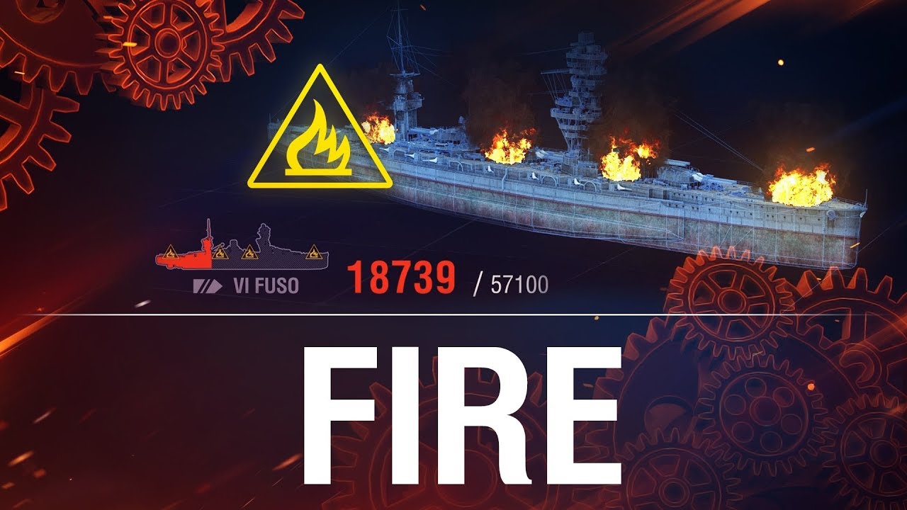How It Works 火災 World Of Warships